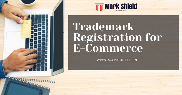 Trademark Registration for E-Commerce